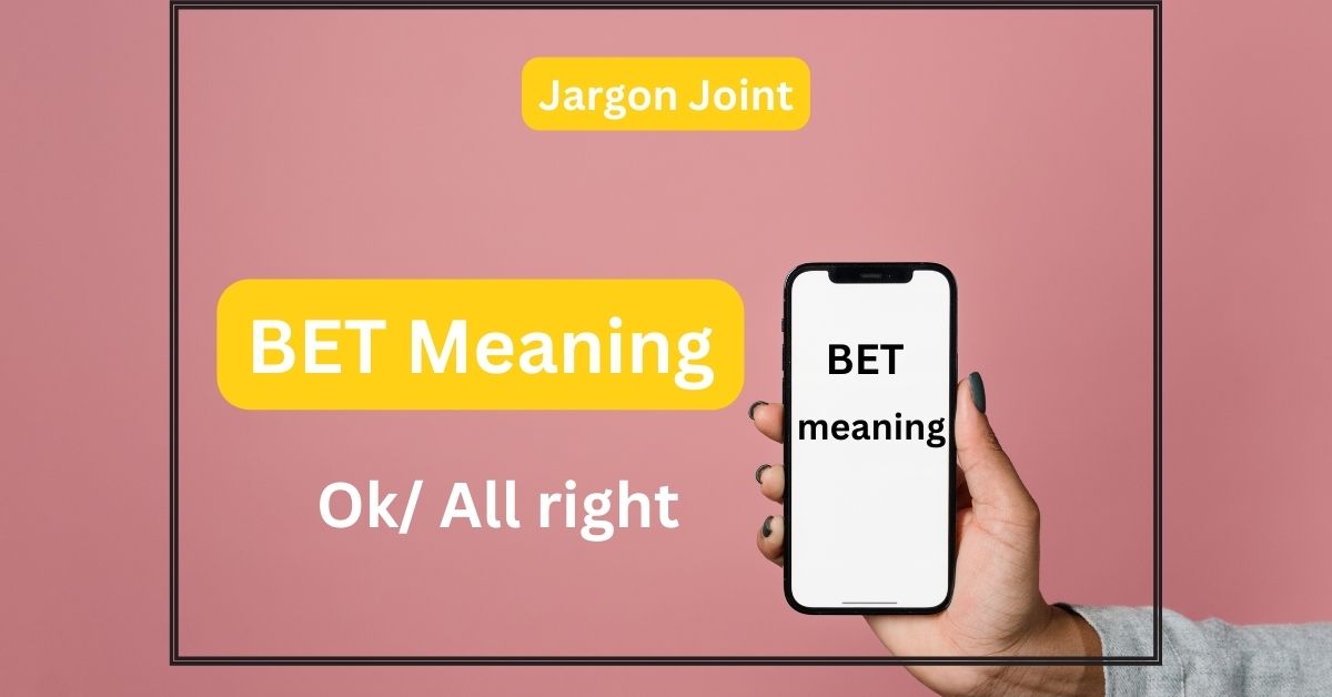 BET meaning