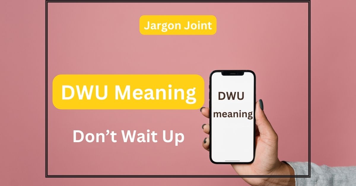 DWU meaning