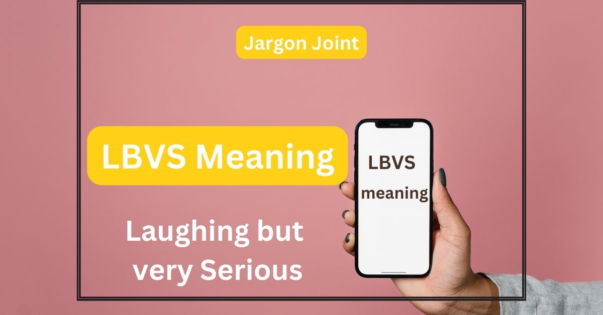 LBVS meaning