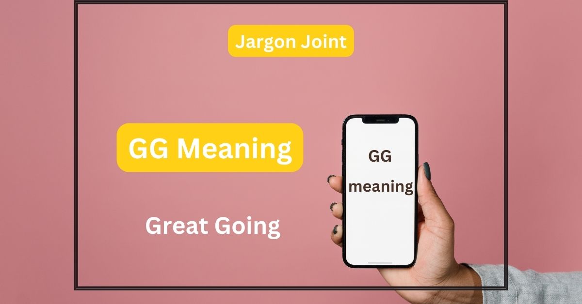 GG Meaning in chats