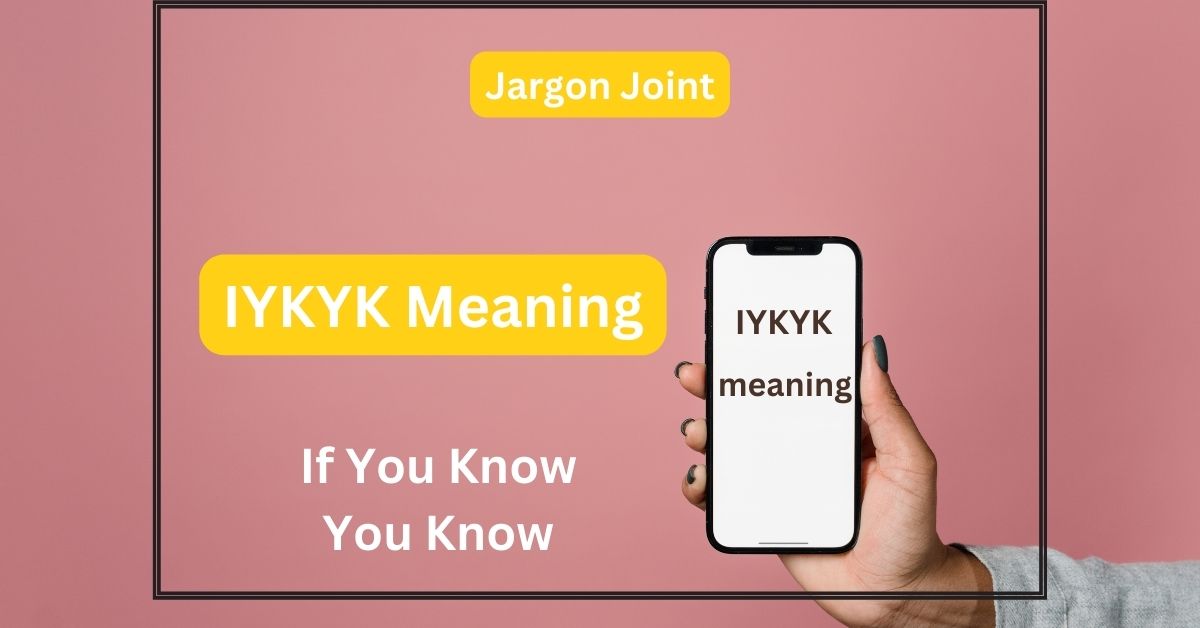 IYKYK Meaning in chats