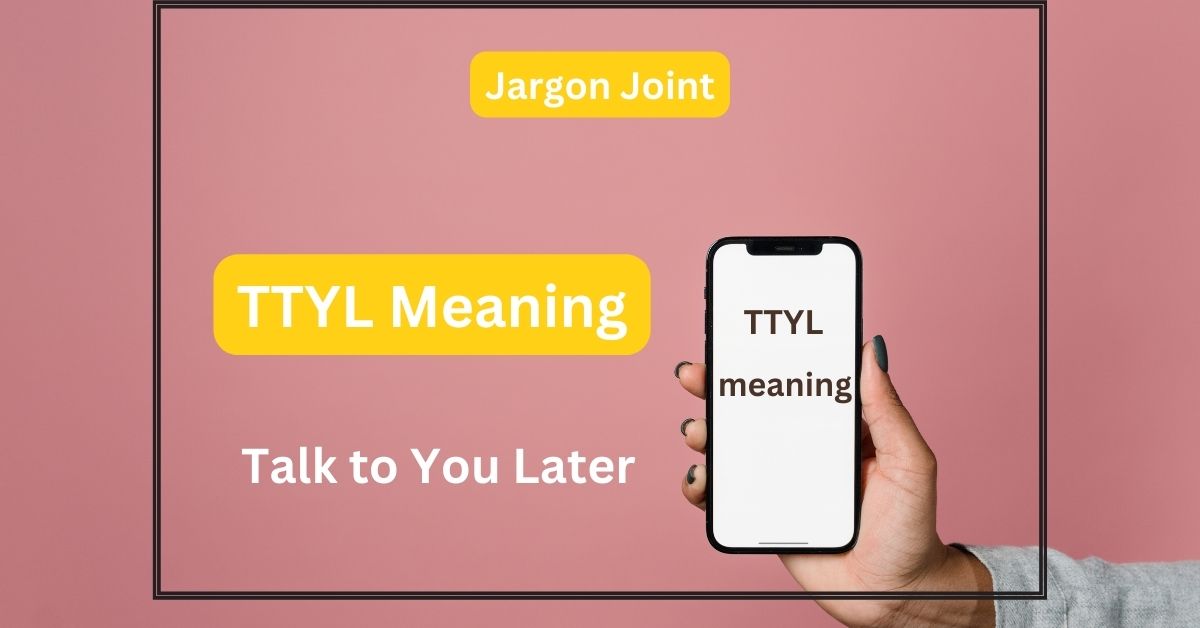 TTYL Meaning in chats