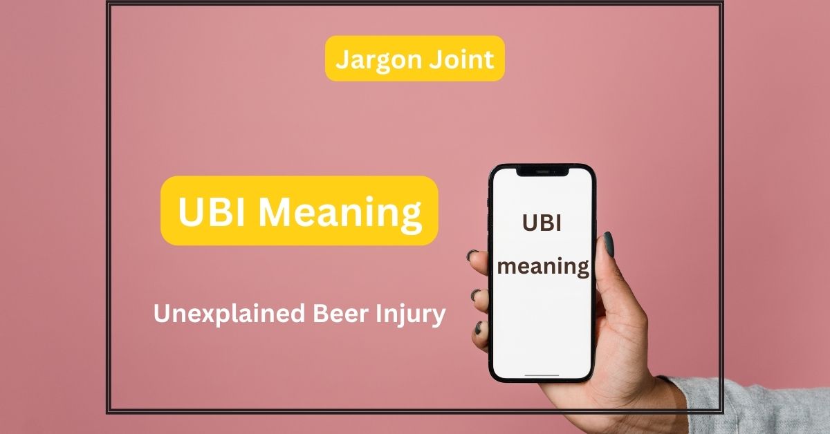 UBI Meaning in Chats